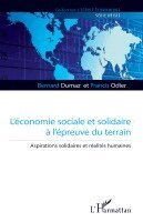 Bernard Dumaz, Francis Odier - L'économie sociale et solidaire à l'épreuve du terrain, Häftad