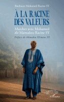 Boubacar Mohamed Racine Sy - À la racine des valeurs, Häftad