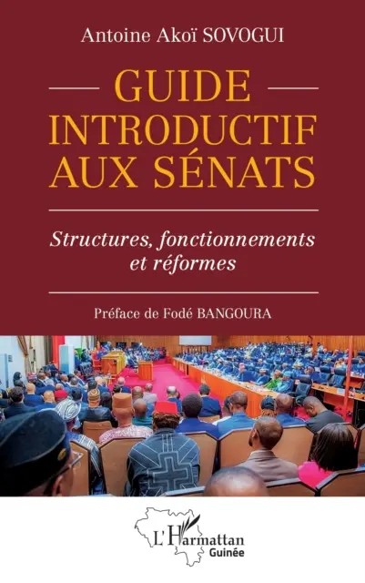 Antoine Akoi Sovogui - Guide introductif aux Senats, E-bok. Tillgänglighet: Kommande