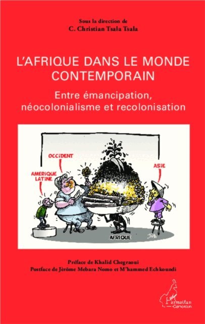 Tsala Tsala - L'Afrique dans le monde contemporain, E-bok