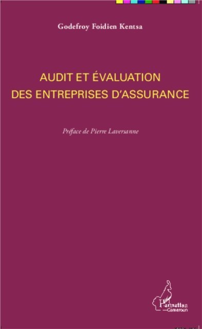 Foidien Kentsa - Audit et evaluation des entreprises d'assurance, E-bok