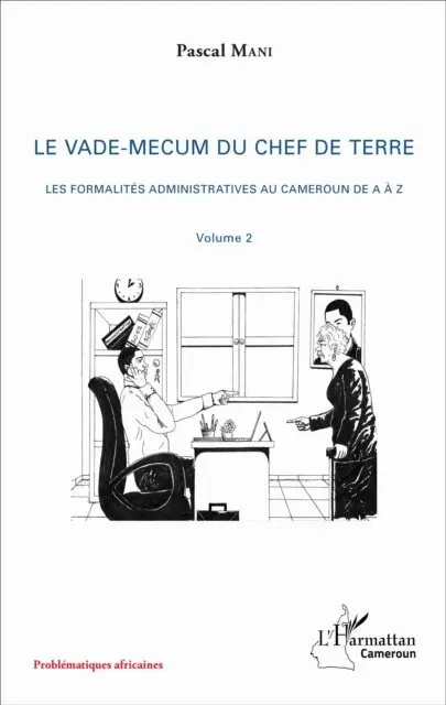 Mani - Le vade-mecum du chef de terre (volume 2), E-bok. Tillgänglighet: Lägg i varukorg