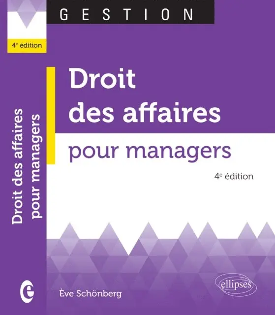 SCHONBERG - Droit des affaires pour managers - 4e éd., E-bok. Tillgänglighet: Lägg i varukorg