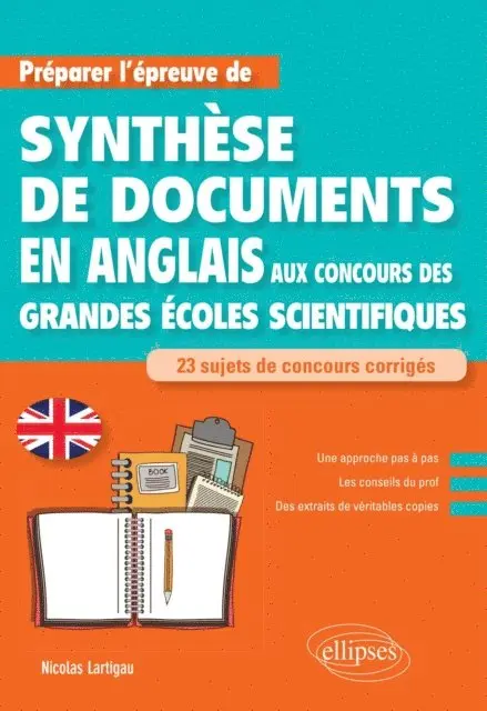 LARTIGAU - Anglais. Préparer l'épreuve de synthèse de documents aux concours des Grandes Écoles scientifiques, E-bok. Tillgänglighet: Lägg i varukorg