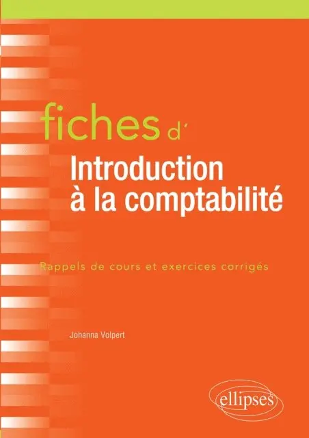 VOLPERT - Fiches d'Introduction à la comptabilité, E-bok. Tillgänglighet: Lägg i varukorg
