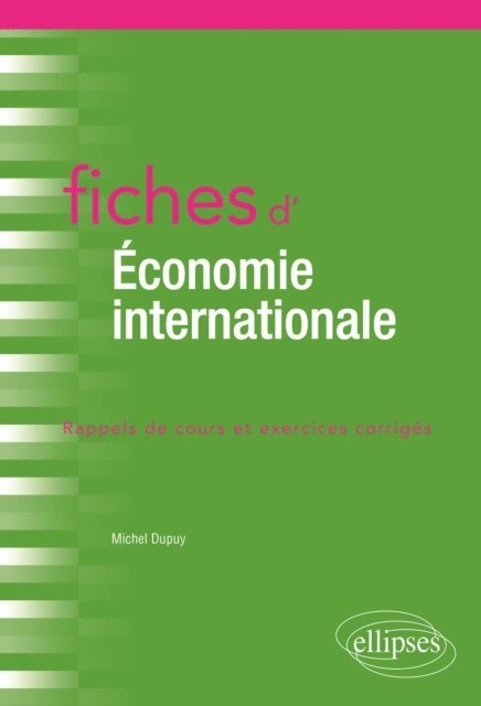 Michel Dupuy - Fiches d'économie internationale, E-bok. Tillgänglighet: Lägg i varukorg