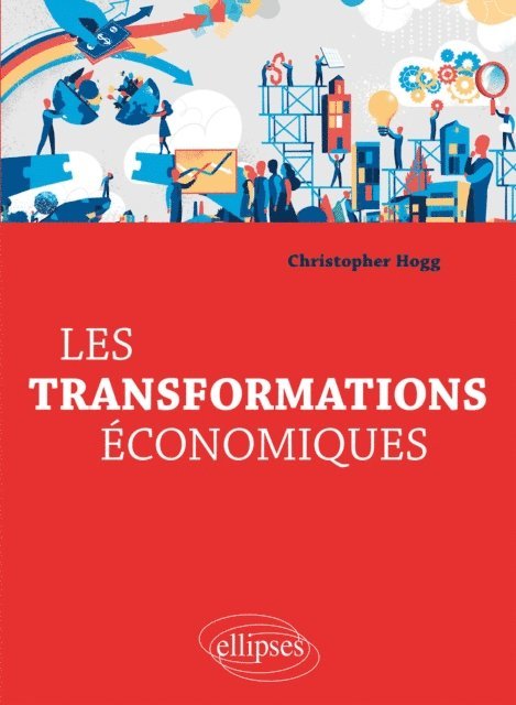 Christopher Hogg - Les transformations économiques, E-bok. Tillgänglighet: Lägg i varukorg