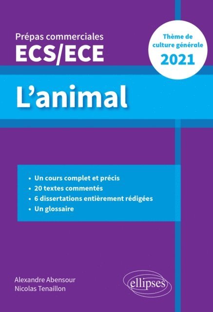 Nicolas Tenaillon, Alexandre Abensour - L'animal - Épreuve de culture générale - Prépas commerciales ECS / ECE 2021, E-bok. Tillgänglighet: Lägg i varukorg