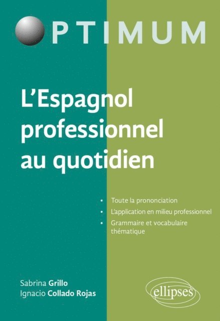 Ignacio Collado-Rojas, Sabrina Grillo - L'Espagnol professionnel au quotidien, E-bok. Tillgänglighet: Lägg i varukorg