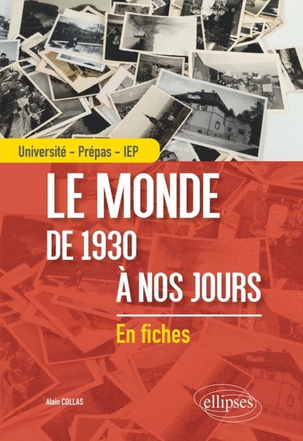 Alain Collas - Le monde de 1930 à nos jours - Université - Prépas - IEP, E-bok. Tillgänglighet: Lägg i varukorg