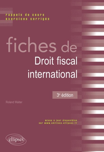 WALTER - Fiches de droit fiscal international. Rappels de cours et exercices corrigés - 3e édition, E-bok. Tillgänglighet: Lägg i varukorg
