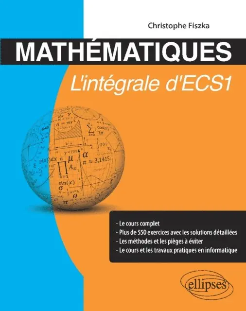 Christophe Fiszka - Mathématiques - L'intégrale d'ECS1, E-bok. Tillgänglighet: Lägg i varukorg