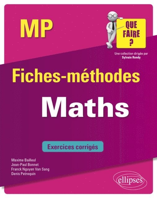 Franck Nguyen-Van-sang, Denis Petrequin, Maxime Bailleul, Jean-Paul Bonnet - Mathématiques MP, E-bok. Tillgänglighet: Lägg i varukorg