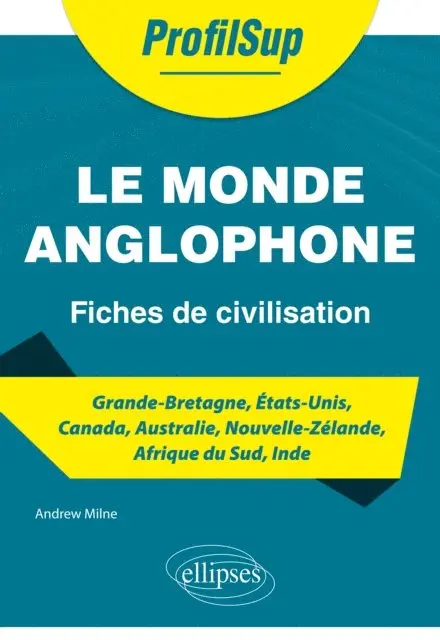 Andrew Milne - Le monde anglophone - Fiches de civilisation, E-bok. Tillgänglighet: Lägg i varukorg