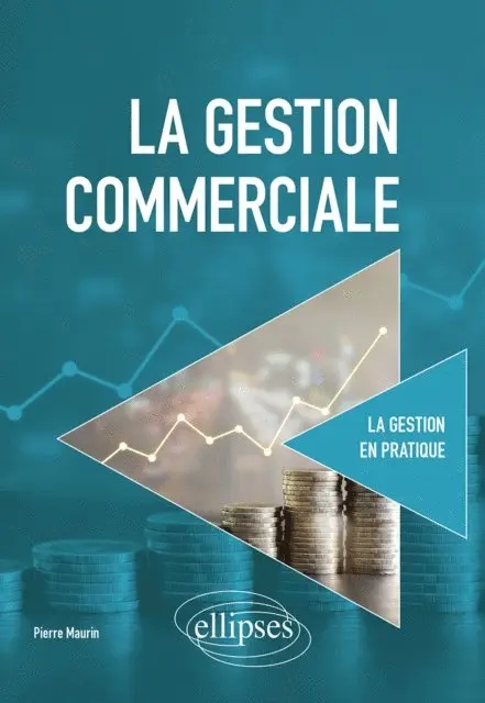 Pierre Maurin - La gestion commerciale, E-bok. Tillgänglighet: Lägg i varukorg