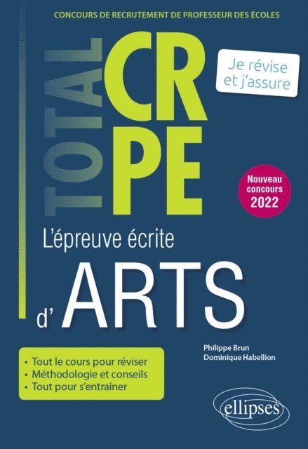 Philippe Brun, Dominique Habellion - Réussir l'épreuve écrite d'arts - CRPE - Nouveau concours 2022, E-bok. Tillgänglighet: Lägg i varukorg