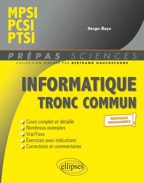 Informatique tronc commun - MPSI - PCSI - PTSI - Programme 2021