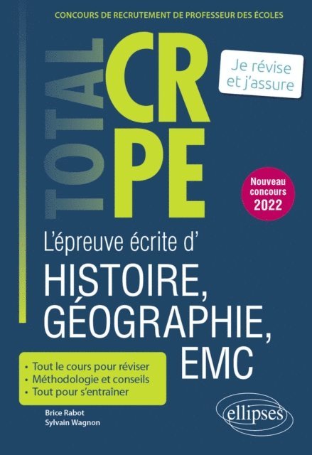 Brice Rabot, Sylvain Wagnon - Réussir l'épreuve écrite d'histoire, géographie, enseignement moral et civique - CRPE - Nouveau concours 2022, E-bok. Tillgänglighet: Lägg i varukorg