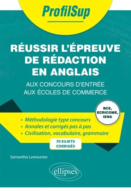 Samantha Lemeunier - Réussir l'épreuve de rédaction en anglais aux concours d'entrée aux écoles de commerce, E-bok. Tillgänglighet: Lägg i varukorg