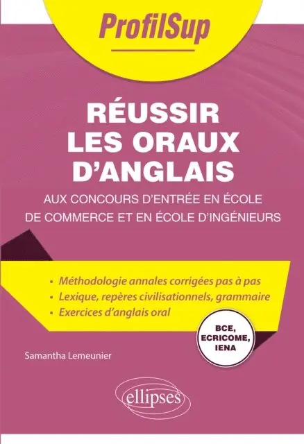Samantha Lemeunier - Réussir les oraux d'anglais aux concours d'entrée en école de commerce et en école d'ingénieurs, E-bok. Tillgänglighet: Lägg i varukorg