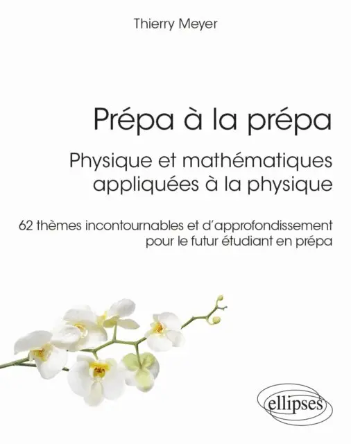 Thierry Meyer - Prepa a la prepa : Physique et mathematiques appliquees a la physique, E-bok. Tillgänglighet: Lägg i varukorg