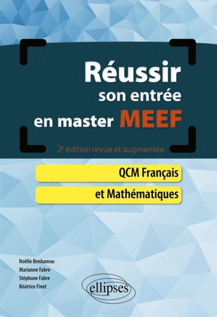 Noelle Benhamou, Stephane Fabre, Marianne Fabre, Beatrice FINET - Réussir son entrée en Master MEEF. QCM Français et Mathématiques, E-bok
