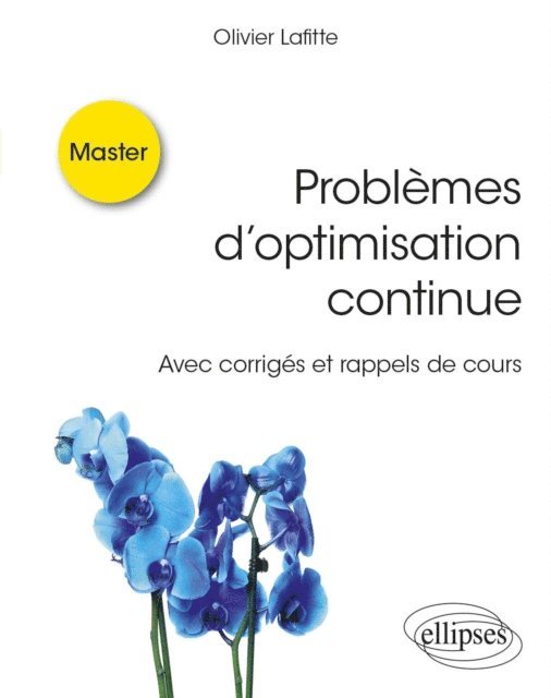 Olivier Lafitte - Problèmes d'optimisation continue, E-bok