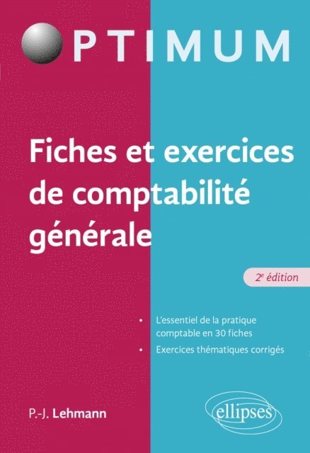 Paul-Jacques Lehmann - Fiches et exercices de comptabilité générale, E-bok