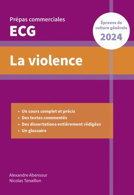 Nicolas Tenaillon, Alexandre Abensour - La violence. Epreuve de culture générale. Prépas commerciales ECG 2024, E-bok