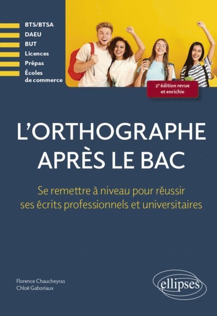 Florence Chaucheyras, Chloe Gaboriaux - L'orthographe après le bac, E-bok. Tillgänglighet: Lägg i varukorg