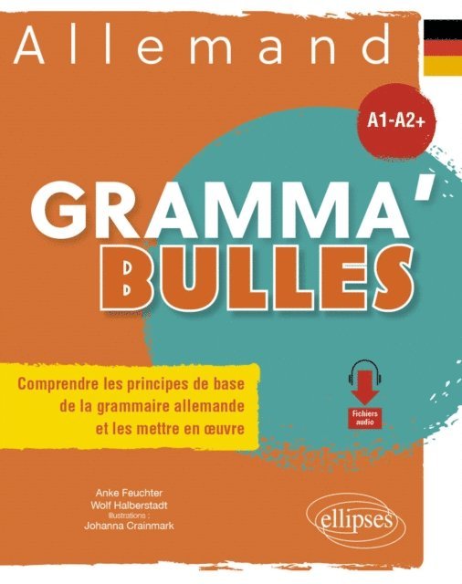 Wolf Halberstadt, Anke Feuchter - Allemand Gramma'Bulles, E-bok. Tillgänglighet: Lägg i varukorg