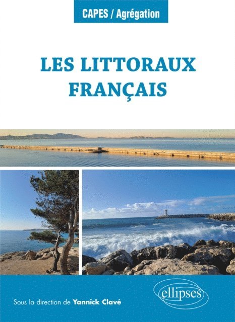 Yannick Clave - Les littoraux français, E-bok