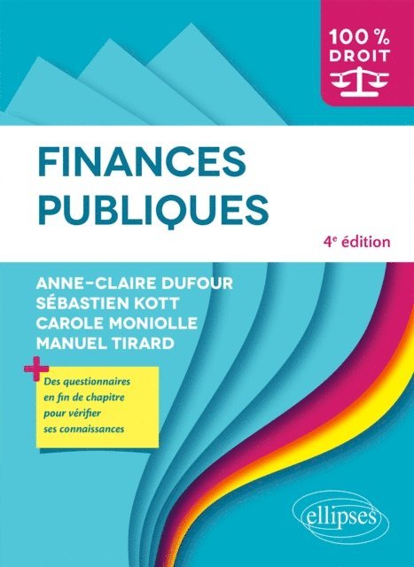 Manuel Tirard, Carole Moniolle, Anne-Claire Dufour, Sebastien Kott - Finances publiques, E-bok