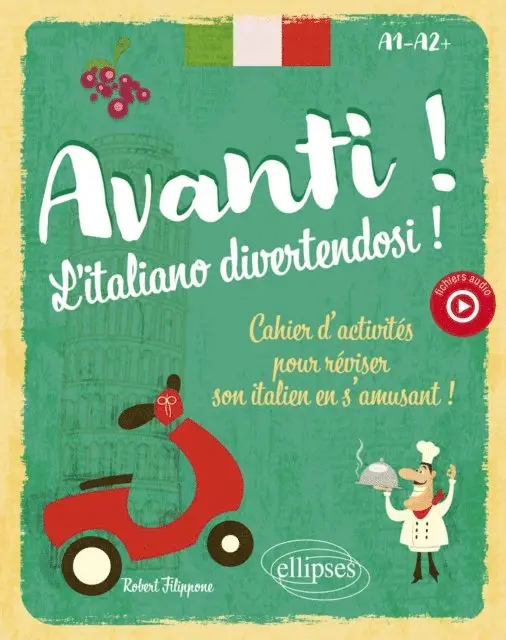 Robert Filippone - Avanti ! L'italiano divertendosi ! A1-A2+, E-bok. Tillgänglighet: Lägg i varukorg