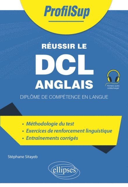 Stephane Sitayeb - Réussir le DCL Anglais, E-bok