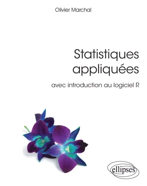 Olivier Marchal - Statistiques appliquées avec introduction au logiciel R, E-bok. Tillgänglighet: Lägg i varukorg