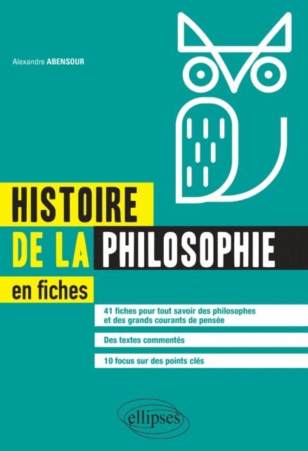 Alexandre Abensour - Histoire de la philosophie en fiches, E-bok