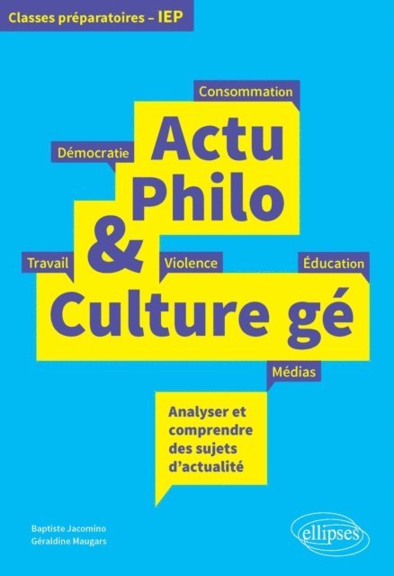 Geraldine Maugars, Baptiste Jacomino - Actu Philo & Culture gé, E-bok