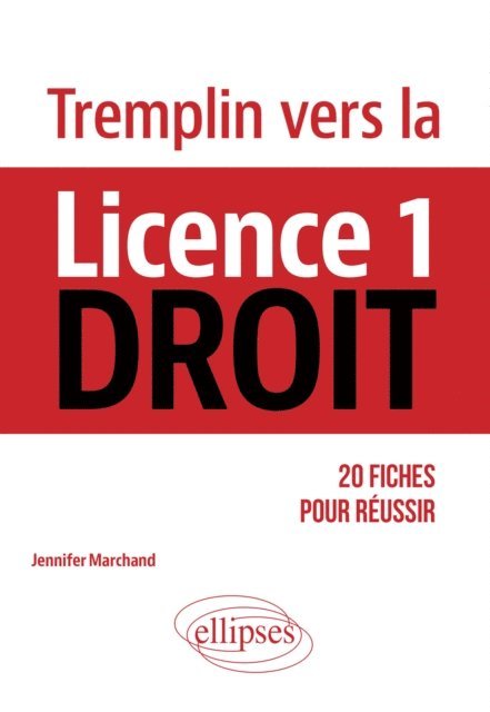 Jennifer Marchand - Tremplin vers la Licence 1 Droit, E-bok