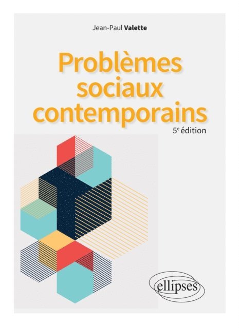 Jean-Paul Valette - Problèmes sociaux contemporains, E-bok
