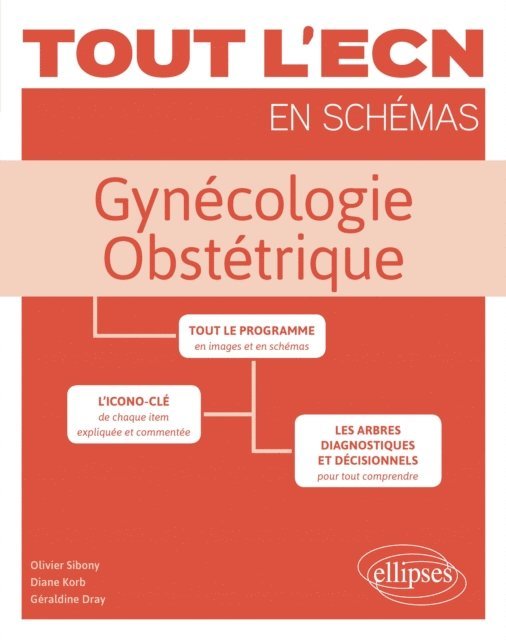 Geraldine Dray, Diane Korb, Olivier Sibony - Gynécologie - Obstétrique, E-bok