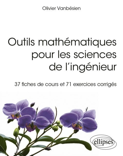 Olivier Vanbesien - Outils mathématiques pour les sciences de l'ingénieur, E-bok