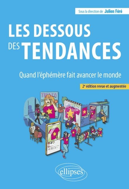 Julien Fere - Les dessous des tendances, E-bok. Tillgänglighet: Lägg i varukorg