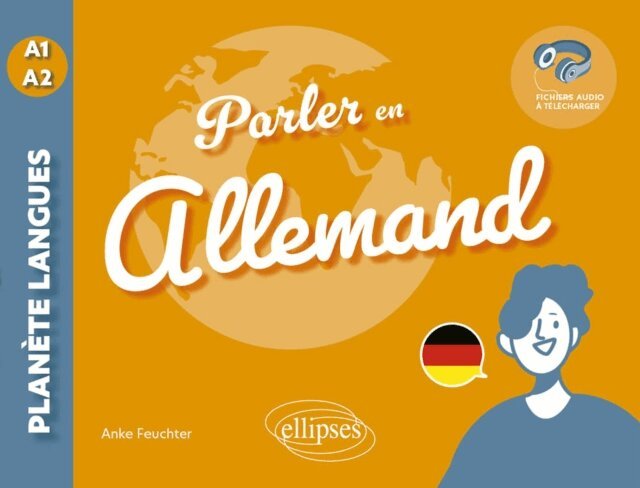 Anke Feuchter - Parler en allemand A1-A2, E-bok. Tillgänglighet: Lägg i varukorg