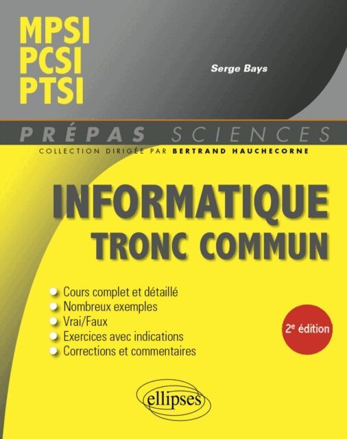Serge Bays - Informatique tronc commun - MPSI - PCSI - PTSI, E-bok. Tillgänglighet: Lägg i varukorg