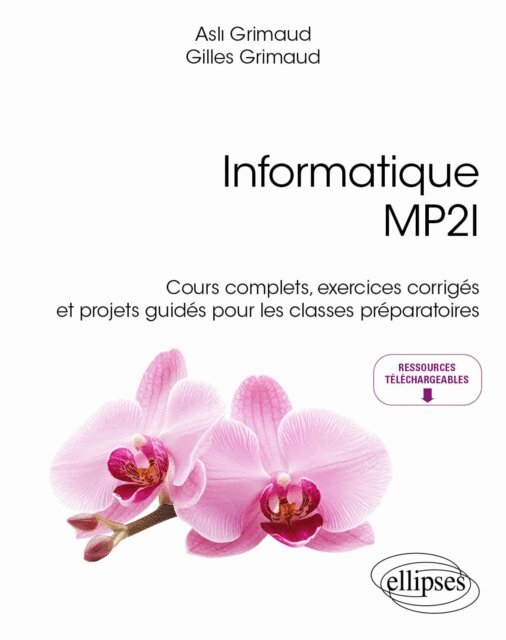 Gilles Grimaud, Asli Grimaud - Informatique MP2I, E-bok