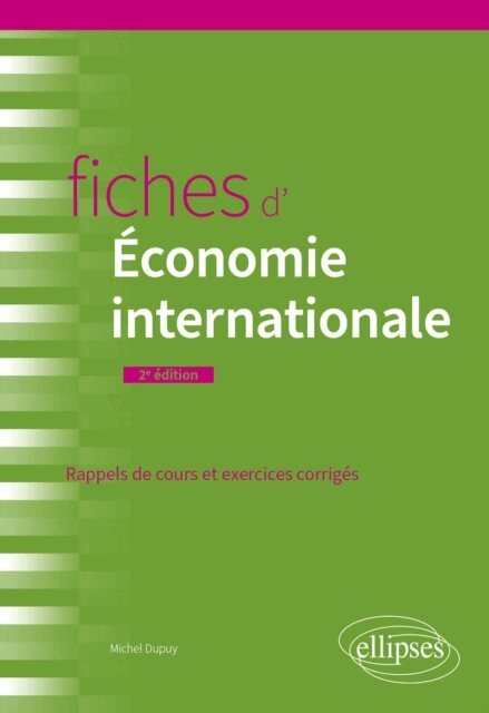 Michel Dupuy - Fiches d'economie internationale, E-bok
