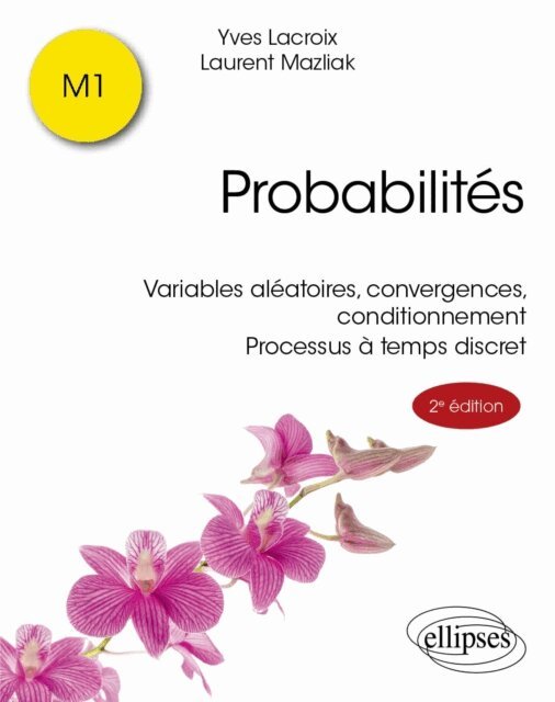Laurent Mazliak, Yves Lacroix - Probabilites, E-bok