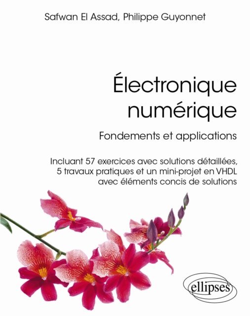 Philippe Guyonnet, Safwan El Assad - Electronique numerique, E-bok