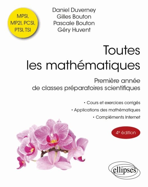 Daniel Duverney, Gilles Bouton, Pascale Bouton, Gery Huvent - Toutes les mathematiques, E-bok